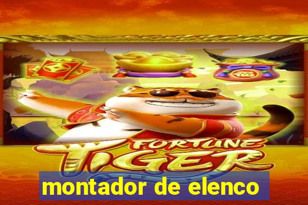 montador de elenco